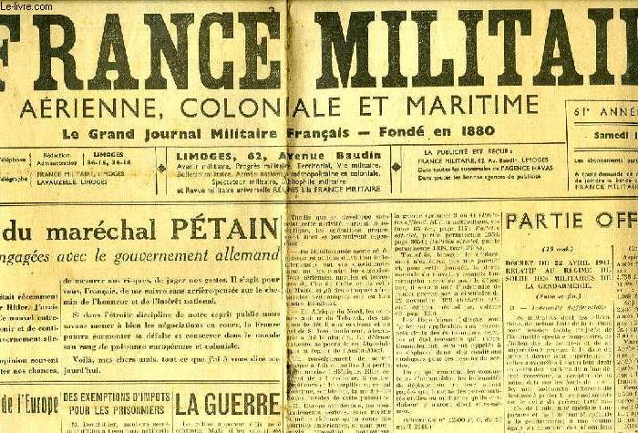 LA FRANCE MILITAIRE, AERIENNE, COLONIALE ET MARITIME, 61e ANNEE, N 17551, 17 MAI 1941