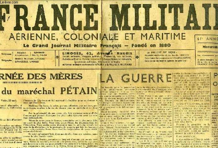 LA FRANCE MILITAIRE, AERIENNE, COLONIALE ET MARITIME, 61e ANNEE, N 17554, 28 MAI 1941