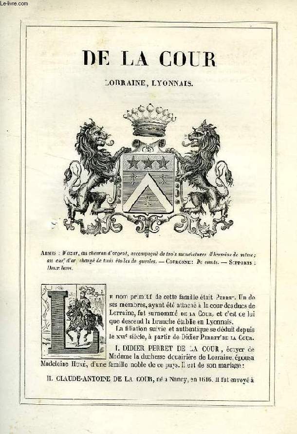 ARMORIAL DE LA NOBLESSE DE FRANCE, EXTRAIT: DE LA COUR (LORRAINE, LYONNAIS)