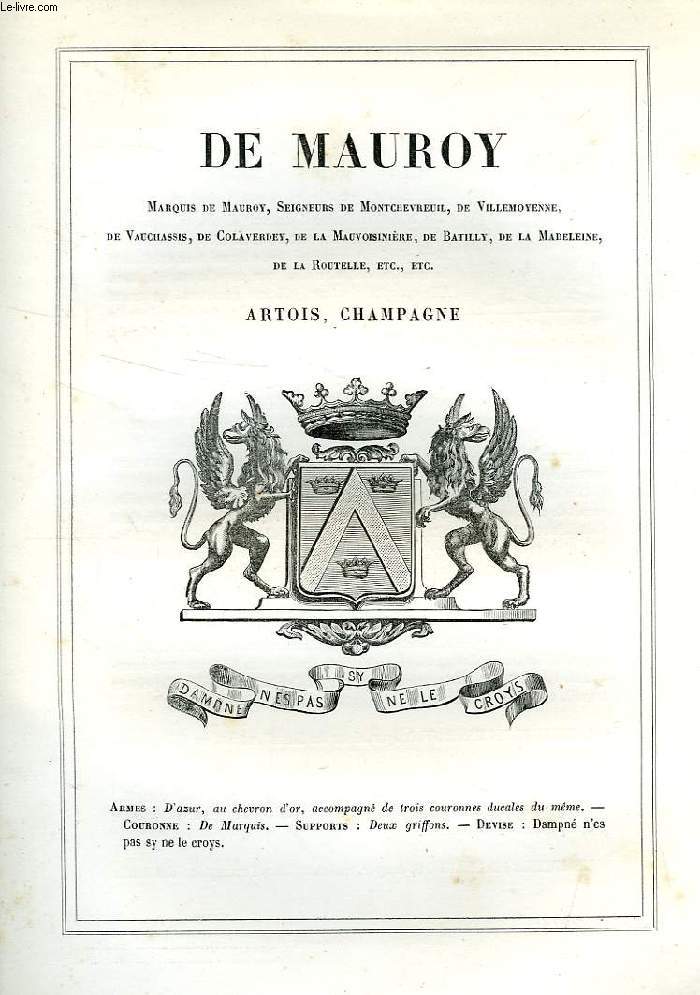 ARMORIAL DE LA NOBLESSE DE FRANCE, EXTRAIT: DE MAUROY (ARTOIS, CHAMPAGNE)