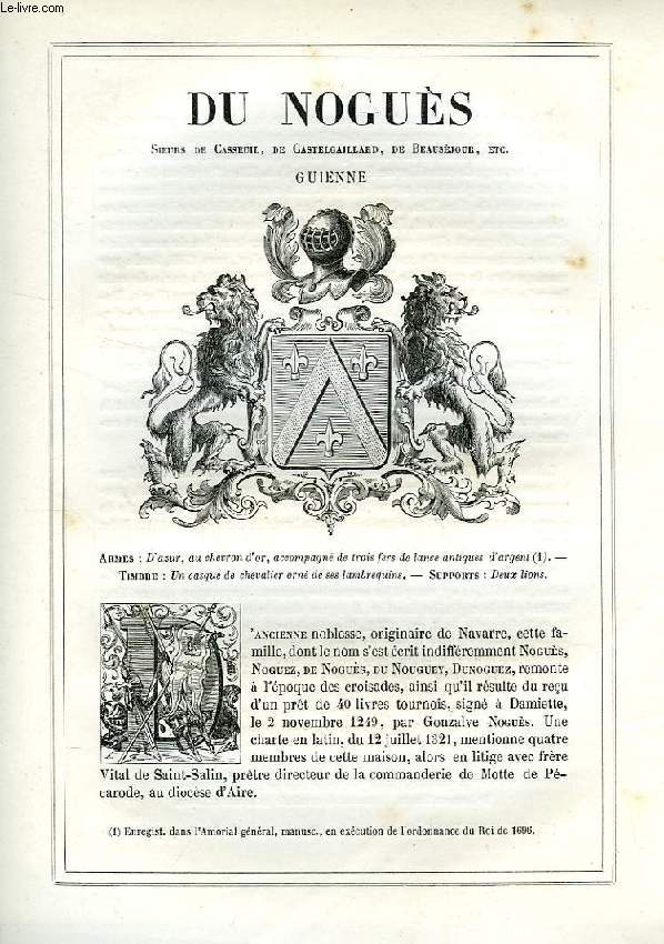 ARMORIAL DE LA NOBLESSE DE FRANCE, EXTRAIT: DU NOGUES (GUIENNE)