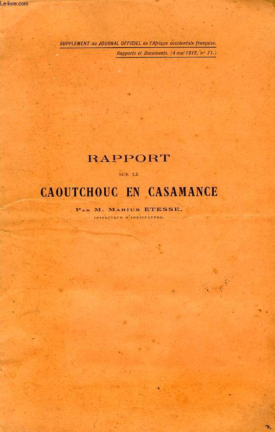 RAPPORT SUR LE CAOUTCHOUC EN CASAMANCE