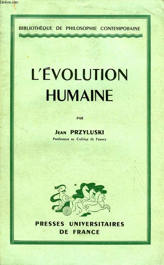 L'EVOLUTION HUMAINE