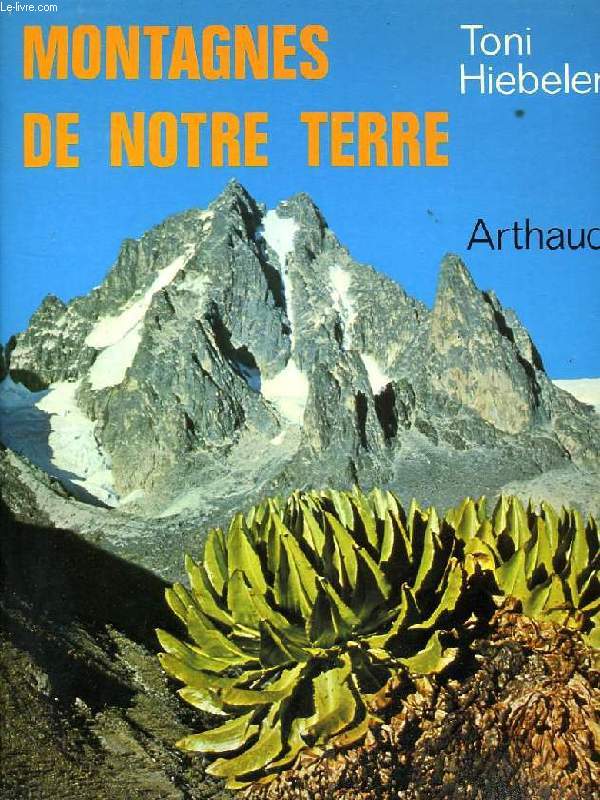 MONTAGNES DE NOTRE TERRE