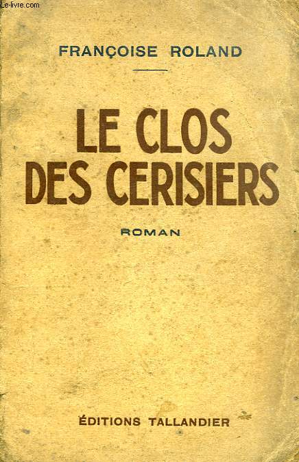 LE CLOS DES CERISIERS