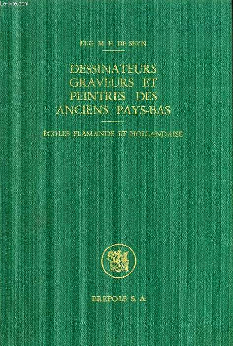 DESSINATEURS, GRAVEURS ET PEINTRES DES PAYS-BAS, ECOLES FLAMANDE ET HOLLANDAISE