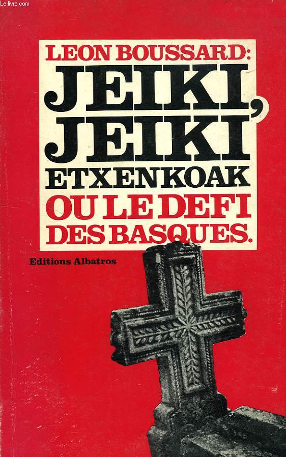 JEIKI, JEIKI EXTENKOAK, OU LE DEFI DES BASQUES