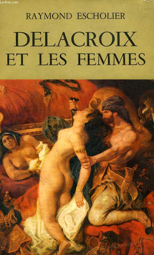 DELACROIX ET LES FEMMES