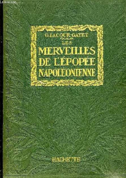 NAPOLEON, SA VIE, SON OEUVRE, SON TEMPS