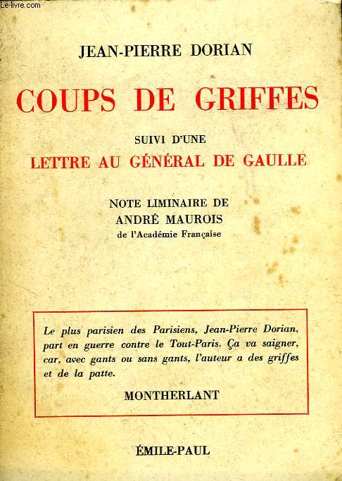 COUPS DE GRIFFES, SUIVI D'UNE LETTRE AU GENERAL DE GAULLE