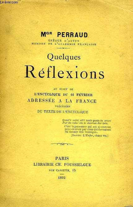 QUELQUES REFLEXIONS AU SUJET DE L'ENCYCLIQUE DU 16 FEVRIER ADRESSEE A LA FRANCE