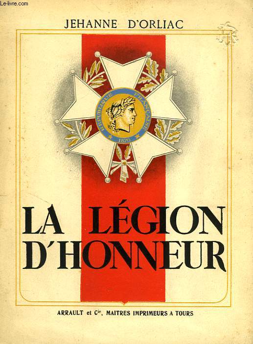 LA LEGION D'HONNEUR