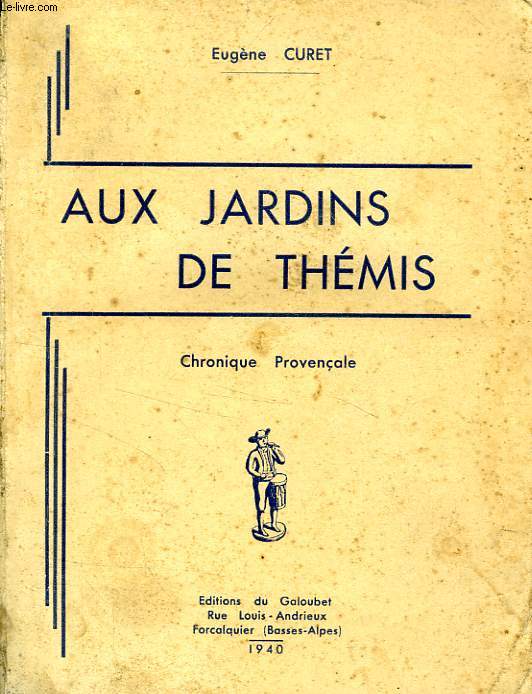 AUX JARDINS DE THEMIS