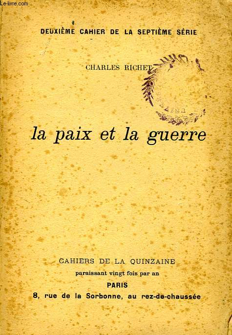 LA PAIX ET LA GUERRE