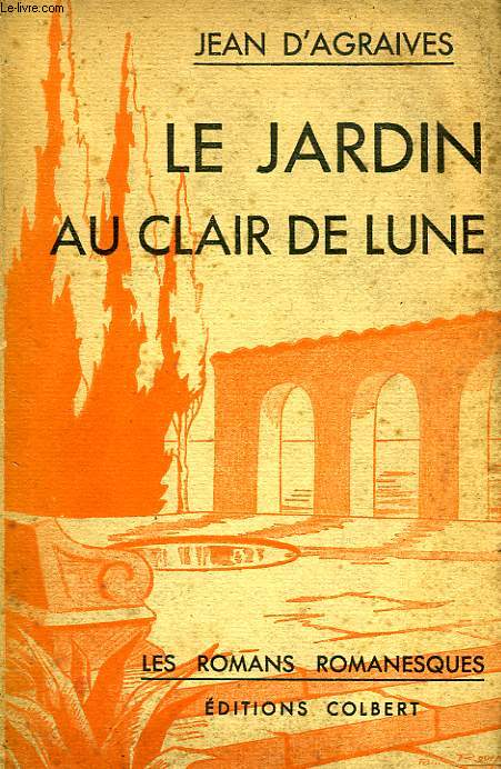 LE JARDIN AU CLAIR DE LUNE