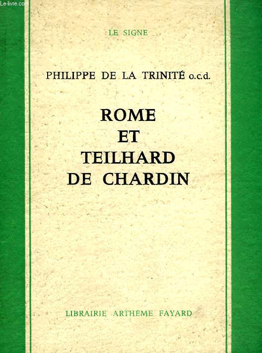 ROME ET TEILHARD DE CHARDIN