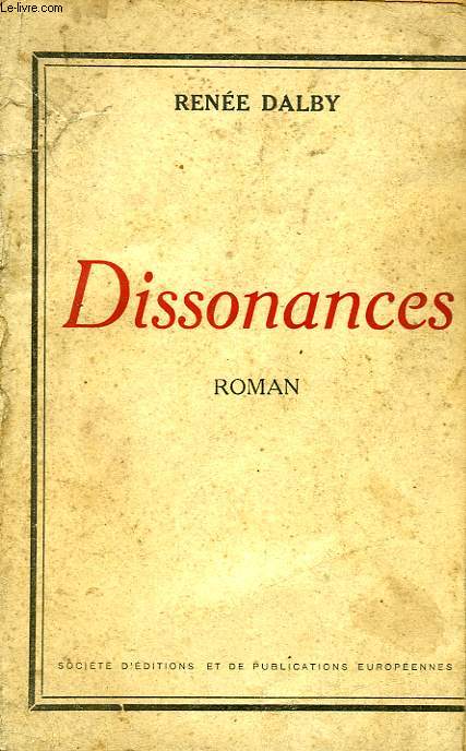 DISSONANCES, LA SYMPHONIE FRANCAISE