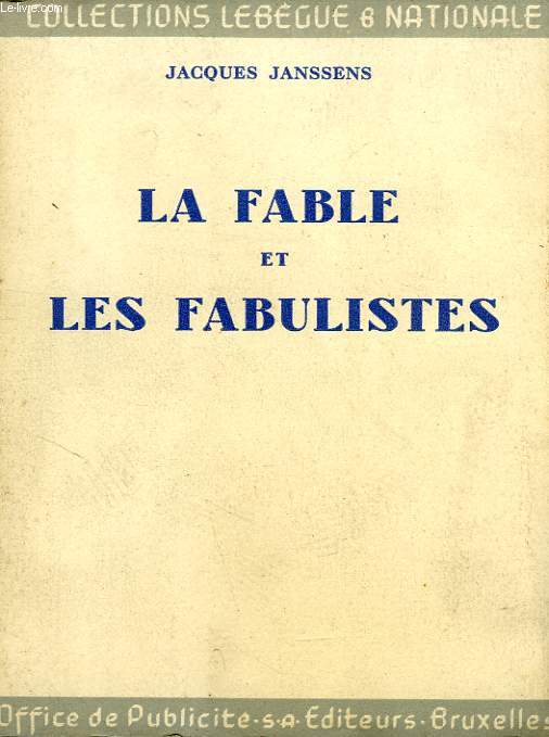 LA FABLE ET LES FABULISTES