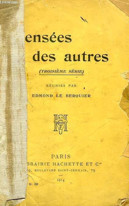 PENSEES DES AUTRES (3e SERIE)