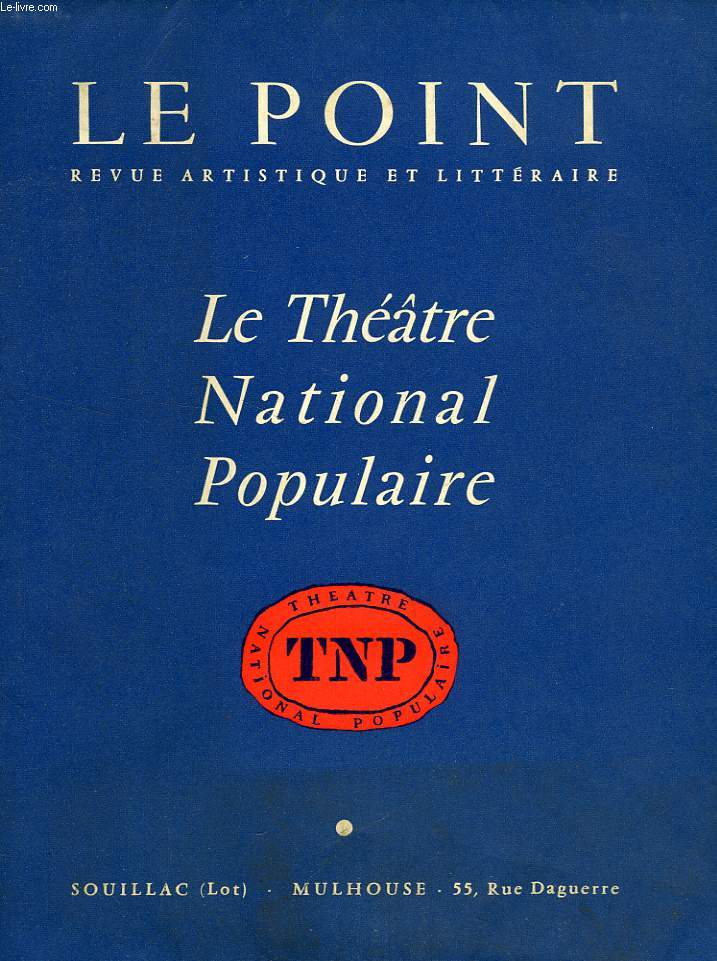 LE POINT, LII, MARS 1957, LE THEATRE NATIONAL POPULAIRE