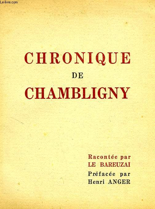 CHRONIQUE DE CHAMBLIGNY