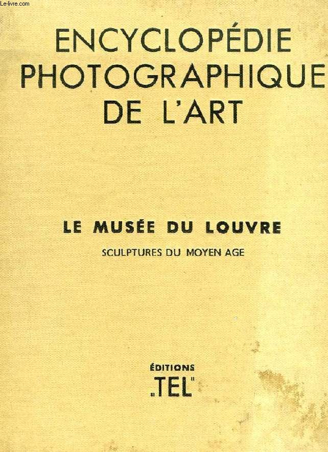 ENCYCLOPEDIE PHOTOGRAPHIQUE DE L'ART, THE PHOTOGRAPHIC ENCYCLOPAEDIA OF ART, SCULPTURES DU MOYEN AGE
