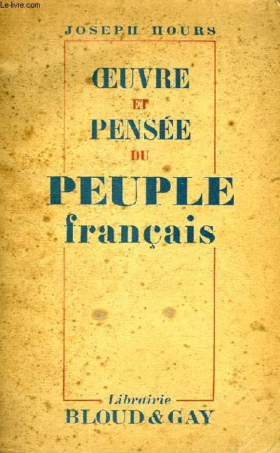 OEUVRE ET PENSEE DU PEUPLE FRANCAIS