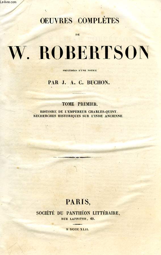 OEUVRES COMPLETES DE W. ROBERTSON, TOME I