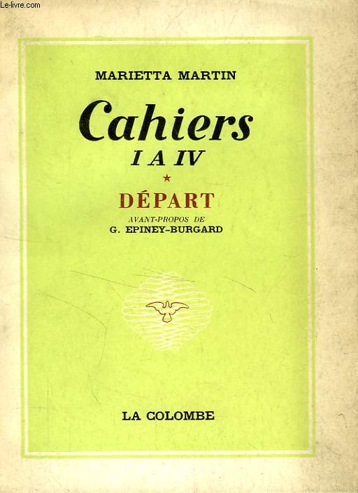 CAHIERS I A IV, DEPART
