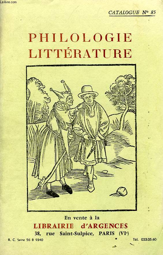 CATALOGUE N 85, PHILOLOGIE-LITTERATURE