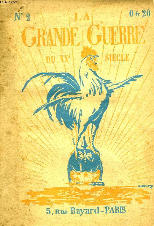 LA GRANDE GUERRE DU XXe SIECLE, 1re ANNEE, N 2, 1915