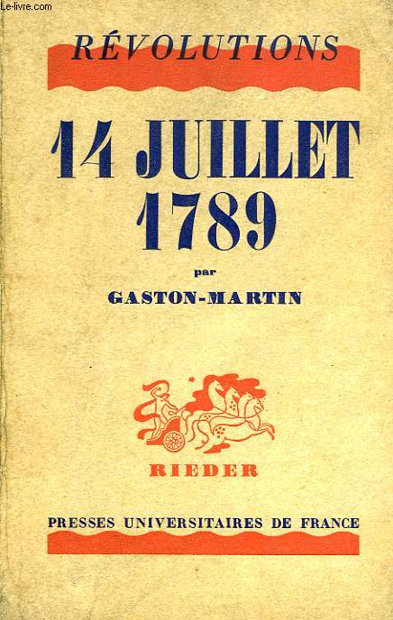 LE 14 JUILLET 1789