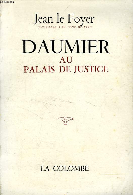 DAUMIER AU PALAIS DE JUSTICE