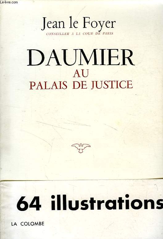 DAUMIER AU PALAIS DE JUSTICE