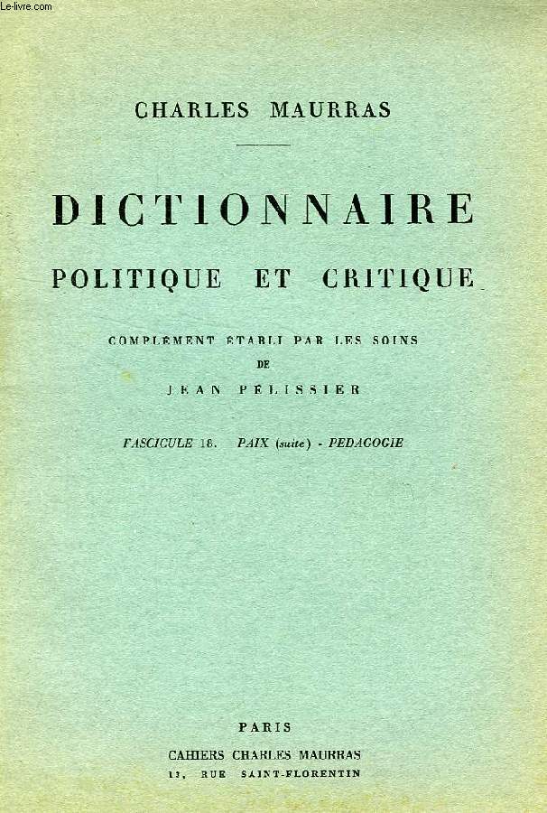 DICTIONNAIRE POLITIQUE ET CRITIQUE, FASC. 18, PAIX (SUITE) - PEDAGOGIE