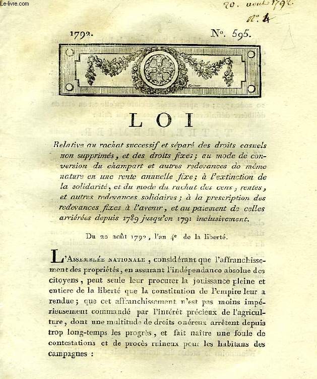 LOI, N 595, RELATIVE AU RACHAT SUCCESSIF ET SEPARE DES DROITS CASUELS NON SUPPRIMES, ET DES DROITS FIXES, ETC.