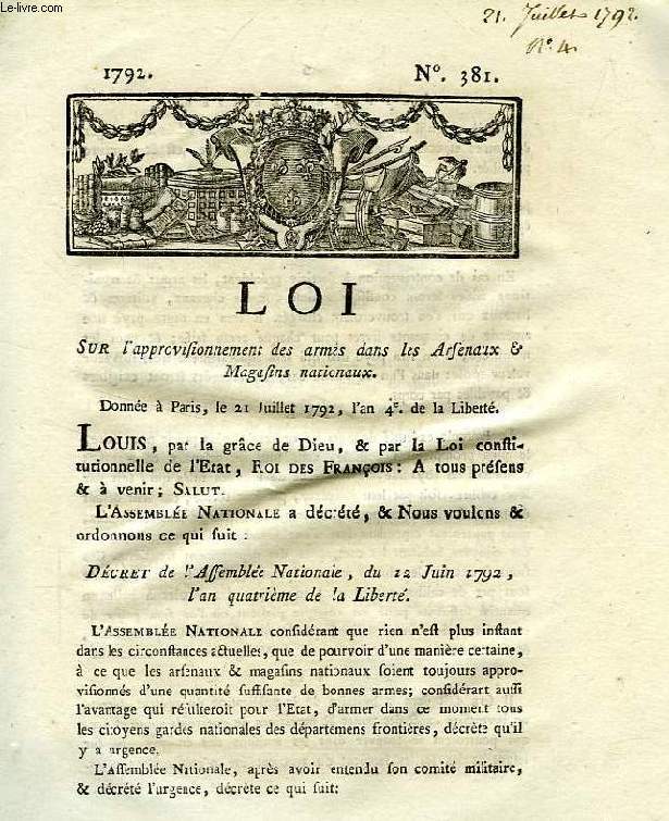 LOI, N 381, SUR L'APPROVISIONNEMENT DES ARMEES DANS LES ARSENAUX & MAGASINS NATIONAUX