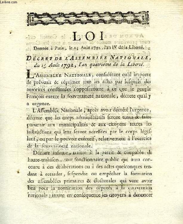 LOI, DECRET DE L'ASSEMBLEE NATIONALE DU 15 AOUT 1792 (AN IV)