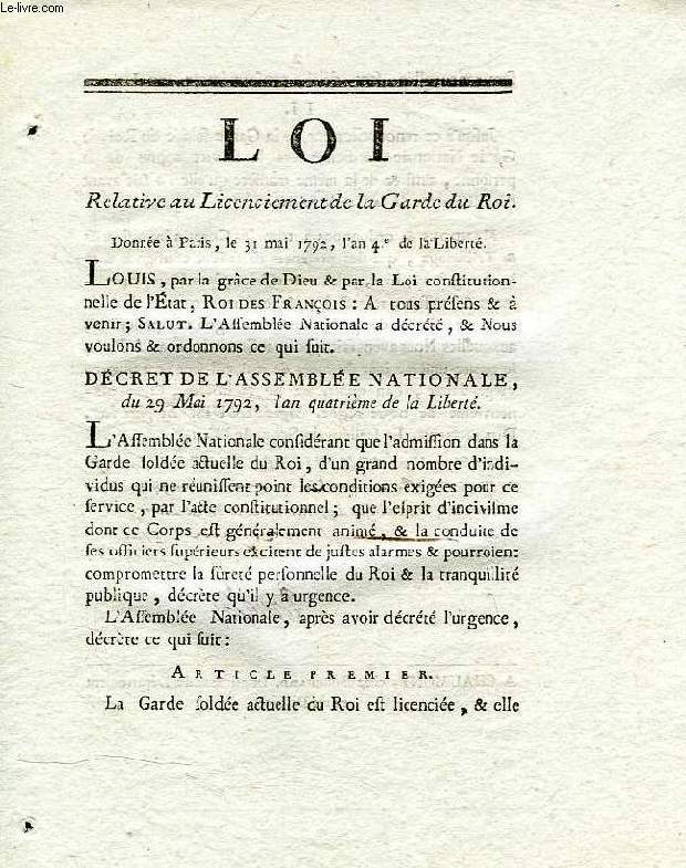 LOI, RELATIVE AU LICENCIEMENT DE LA GARDE DU ROI