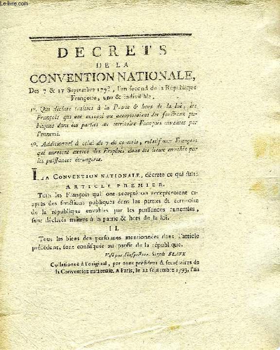 DECRETS DE LA CONVENTION NATIONALE, DES 7 & 17 SEPTEMBRE 1793, L'AN SECOND DE LA REPUBLIQUE FRANCOISE, UNE & INDIVISIBLE