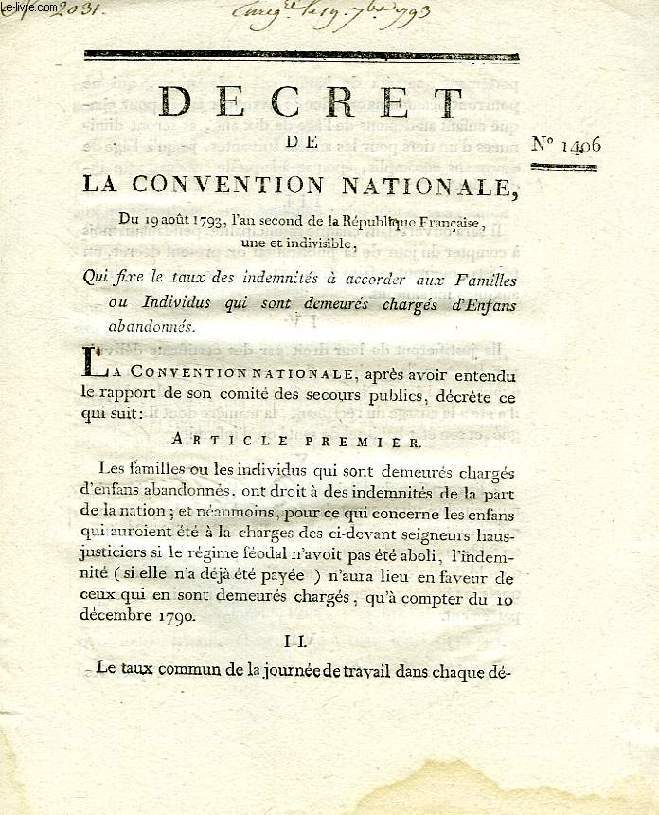 DECRET DE LA CONVENTION NATIONALE, N 1406, QUI FIXE LE TAUX DES INDEMNITES A ACCORDER AUX FAMILLES OU INDIVIDUS QUI SONT DEMEURES CHARGES D'ENFANS ABANDONNES