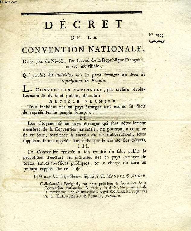 DECRET DE LA CONVENTION NATIONALE, N 1995, QUI EXCLUT LES INDIVIDUS NES EN PAYS ETRANGER DU DROIT DE REPRESENTER LE PEUPLE