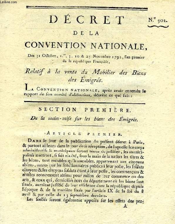 DECRET DE LA CONVENTION NATIONALE, N 902, RELATIF A LA VENTE DU MOBILIER DES BIENS DES EMIGRES