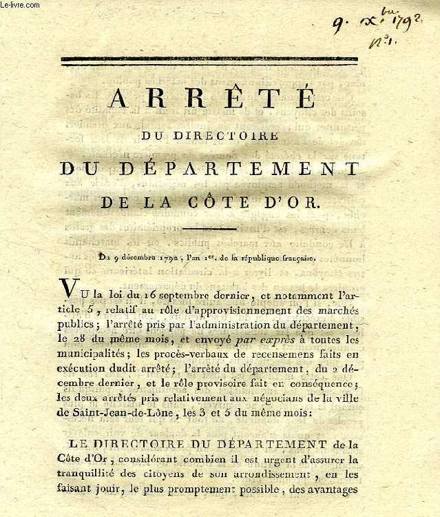 ARRETE DU DIRECTOIRE DU DEPARTEMENT DE LA COTE D'OR, DU 9 DECEMBRE 1792, L'AN Ier DE LA REPUBLIQUE FRANCAISE