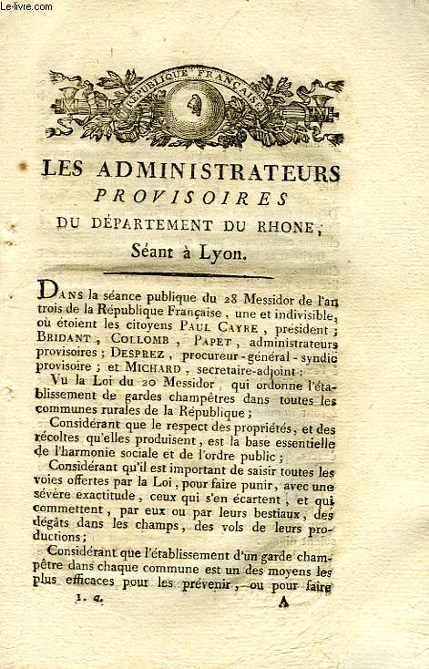 LES ADMINISTRATEURS PROVISOIRES DU DEPARTEMENT DU RHONE, SEANT A LYON