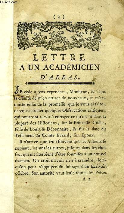 LETTRE A UN ACADEMICIEN D'ARRAS (Ier JUILLET 1779)