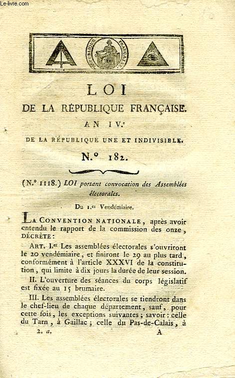 LOIS DE LA REPUBLIQUE FRANCAISE, N 182, AN IV DE LA REPUBLIQUE UNE ET INDIVISIBLE