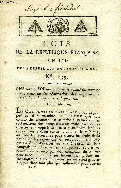 LOIS DE LA REPUBLIQUE FRANCAISE, N 159, AN III DE LA REPUBLIQUE UNE ET INDIVISIBLE