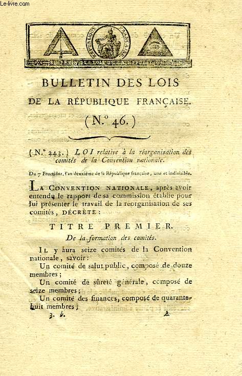 BULLETIN DES LOIS DE LA REPUBLIQUE FRANCAISE, N 46 (AN II)
