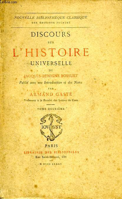 DISCOURS SUR L'HISTOIRE UNIVERSELLE, TOME II